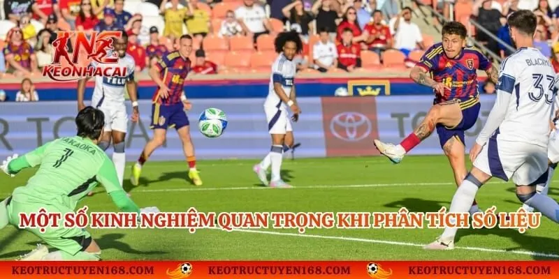 Một số kinh nghiệm quan trọng khi phân tích số liệu bóng đá 