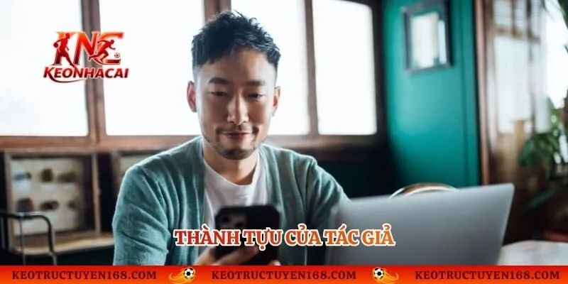 Thành tựu của tác giả