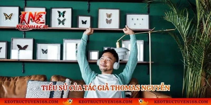 Tiểu sử của tác giả Thomas Nguyễn