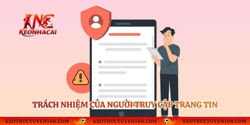 Trách nhiệm của người truy cập trang tin